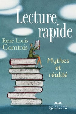 Lecture rapide - Mythes et réalité