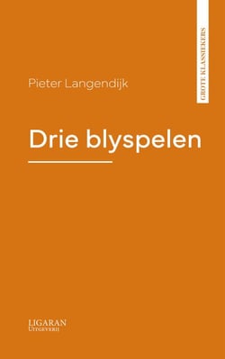 Drie blyspelen