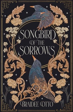 Songbird of the Sorrows - A Novel