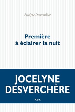 Première à éclairer la nuit