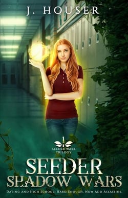 Seeder Shadow Wars - Seeder Wars Series, #1