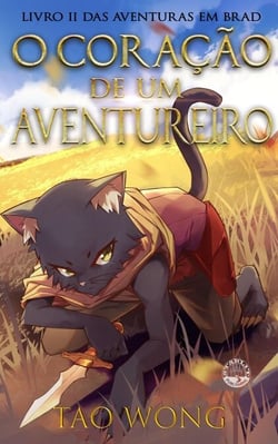 O Coração de um Aventureiro - Aventuras em Brad, #2