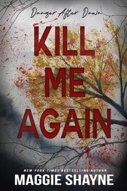 Kill Me Again - Danger After Dark, #5