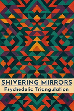 Shivering Mirrors