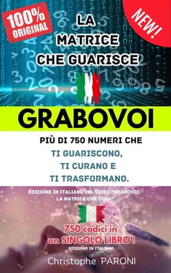 Grabovoi : La Matrice Che Guarisce