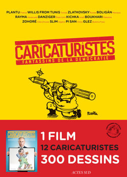 Caricaturistes - Fantassins de la démocratie
