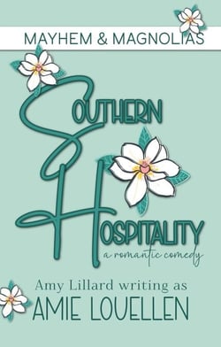 Southern Hospitality - Mayhem &amp; Magnolias, #1