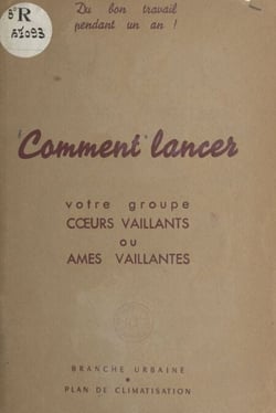 Comment lancer votre groupe cœurs vaillants ou âmes vaillantes - Branche urbaine, plan de climatisation