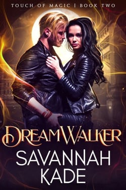 DreamWalker - Touch of Magic, #2
