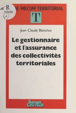 Le gestionnaire et l'assurance des collectivités territoriales