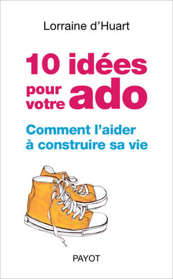 10 idées pour votre ado