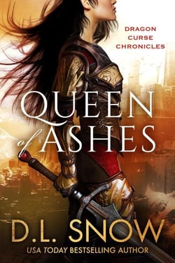Queen of Ashes - Dragon Curse Chronicles, #1