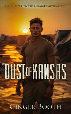 Dust of Kansas - Calm Act Genesis, #2
