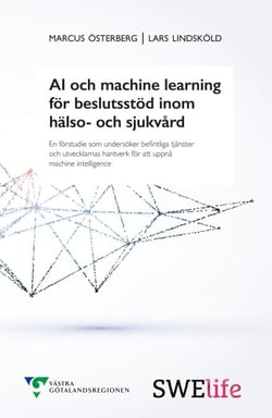 AI och machine learning för beslutsstöd inom hälso- och sjukvård