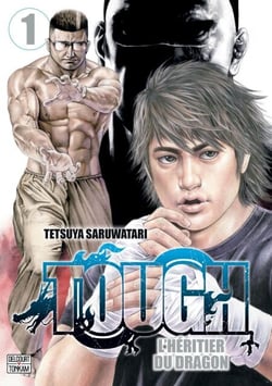 Tough - L'héritier du dragon T01