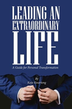 Leading an Extraordinary Life - A Guide for Personal Transformation