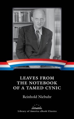 Leaves from the Notebook of a Tamed Cynic - A Library of America eBook Classic