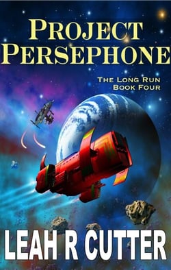 Project Persephone - The Long Run, #4