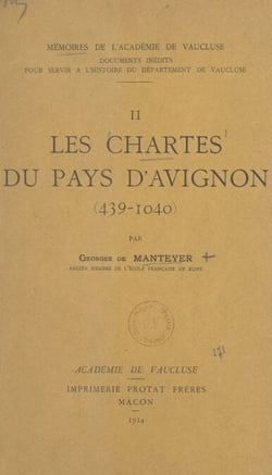 Les chartes du pays d'Avignon, 439-1040