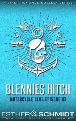 Blennies Hitch Motorcycle Club Episode 03 - Blennies Hitch MC, #3