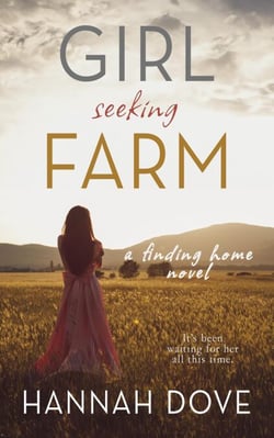 Girl Seeking Farm (A Finding Home Novel) - A Finding Home Novel, #1