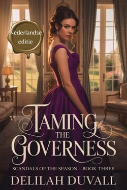 Taming the Governess - Nederlandse editie - Scandals of the Season - Dutch Editions, #3