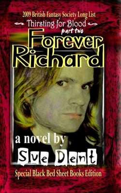 Forever Richard Special Black Bed Sheet Books Edition - Thirsting for Blood, #2