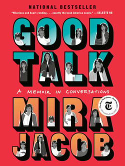 Good Talk - A Memoir in Conversations