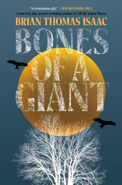 Bones of a Giant - A Novel