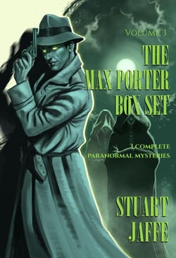 The Max Porter Box Set: Volume 3 - Max Porter Paranormal Mysteries Box Set, #3