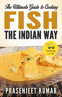 The Ultimate Guide to Cooking Fish the Indian Way - How To Cook Everything In A Jiffy, #3