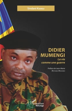 Didier Mumengi - La vie comme une guerre
