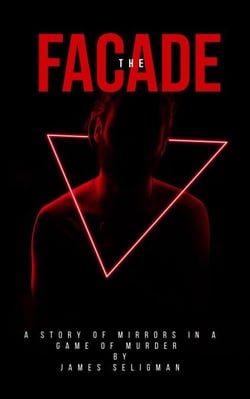 The Facade The Illusion - Matt Murray, #1