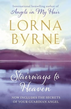 Stairways to Heaven - By the bestselling author of A Message of Hope from the Angels