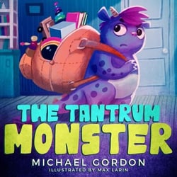 The Tantrum Monster - Emotions &amp; Feelings