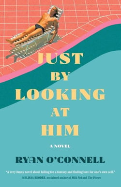 Just by Looking at Him - A Novel