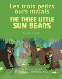 The Three Little Sun Bears (French-English) - Language Lizard Bilingual World of Stories