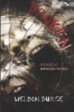 Broken: Stories of Damaged Psyches