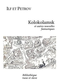 Kolokolamsk - et autres nouvelles fantastiques
