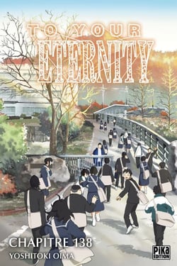 To Your Eternity Chapitre 138 (1) - Le repaire de l'ennemi (1)