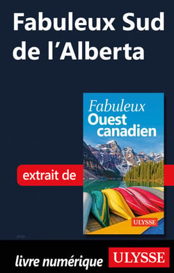 Fabuleux Sud de l'Alberta