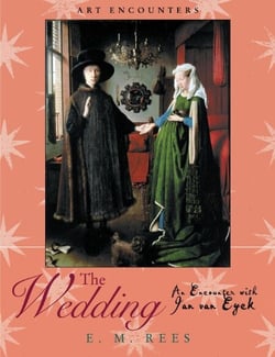 The Wedding - An Encounter with Jan Van Eyck
