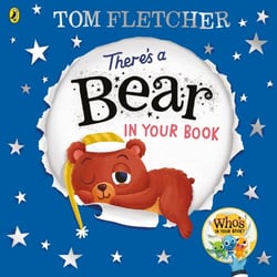 There's a Bear in Your Book - A soothing bedtime story from Tom Fletcher