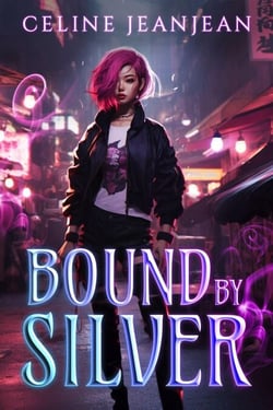 Bound by Silver - Razor's Edge Chronicles, #2