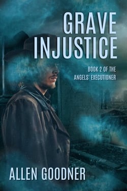 Grave Injustice - Angels' Executioner, #2
