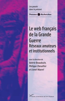 Le web français de la Grande Guerre - Réseaux amateurs et institutionnels