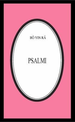Psalmi - Bô Yin Râ Prijevodi, #13