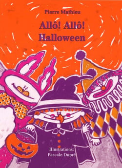 Allo! Allo! Halloween - Album jeunesse