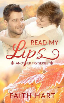 Read My Lips: A Contemporary Romance Novella - Another Try