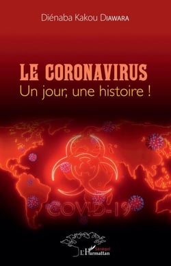 Le Coronavirus un jour une histoire!